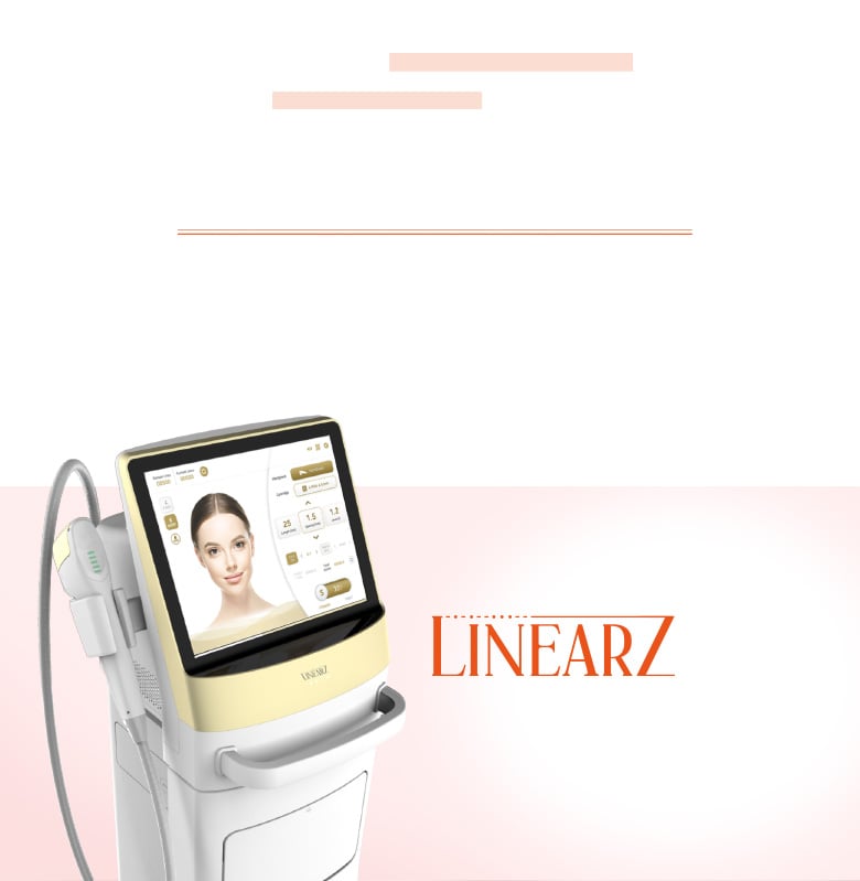 皮膚層客製化拉提 LinearZ