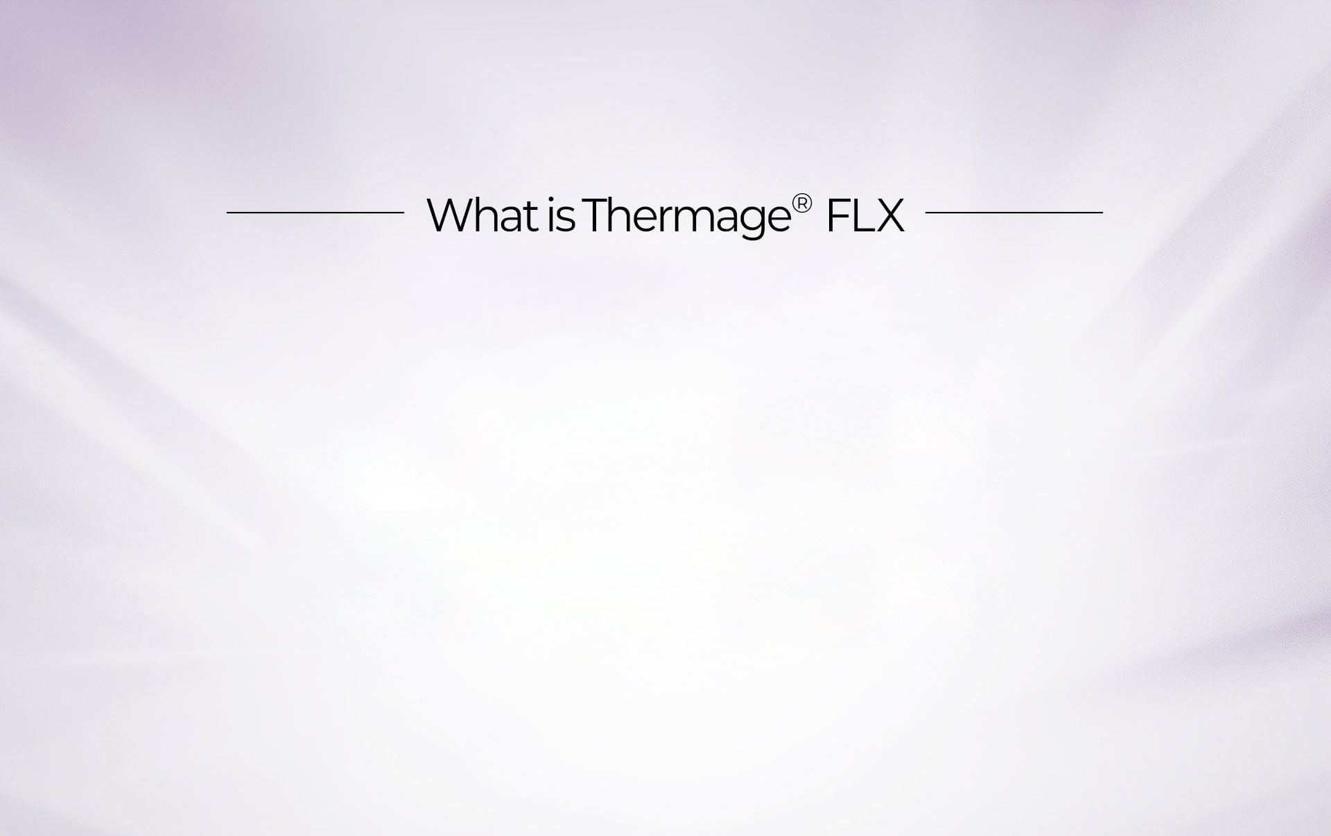 熱瑪吉FLX 療程說明